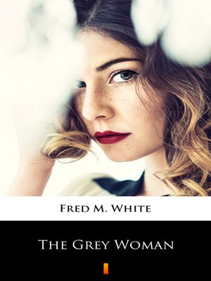cover image of The Grey Woman